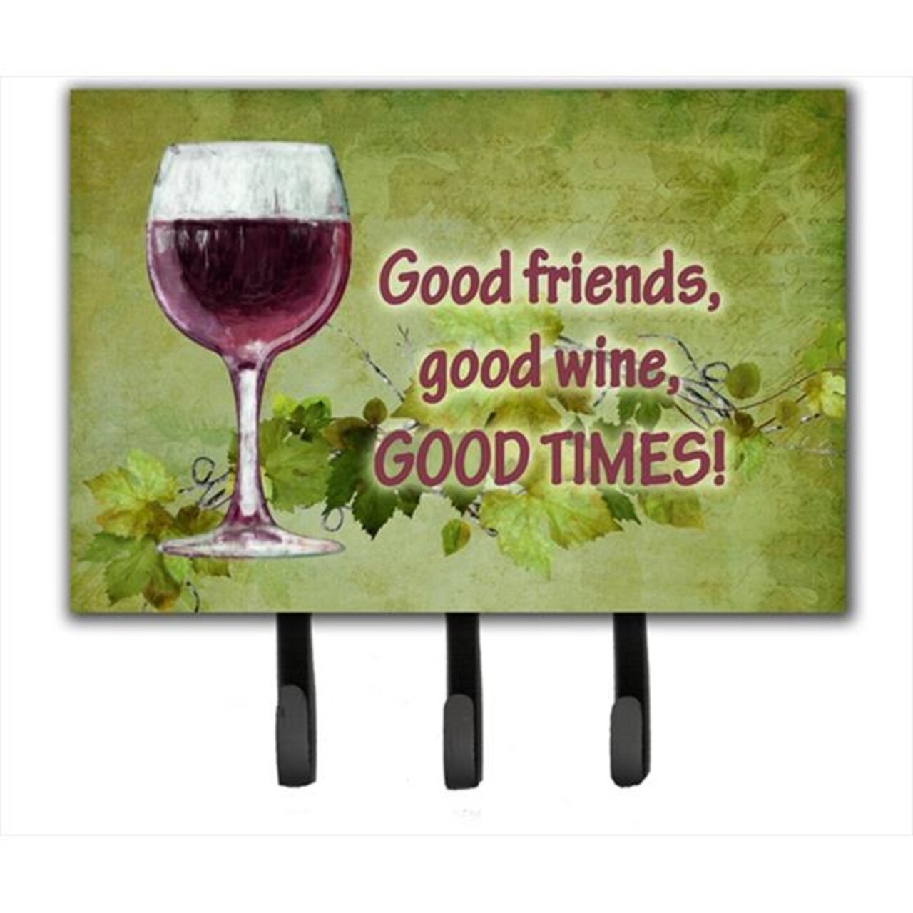 Carolines Treasures SB3070TH68 Good Friends- Good Wine- Good Times Leash Or Key Holder